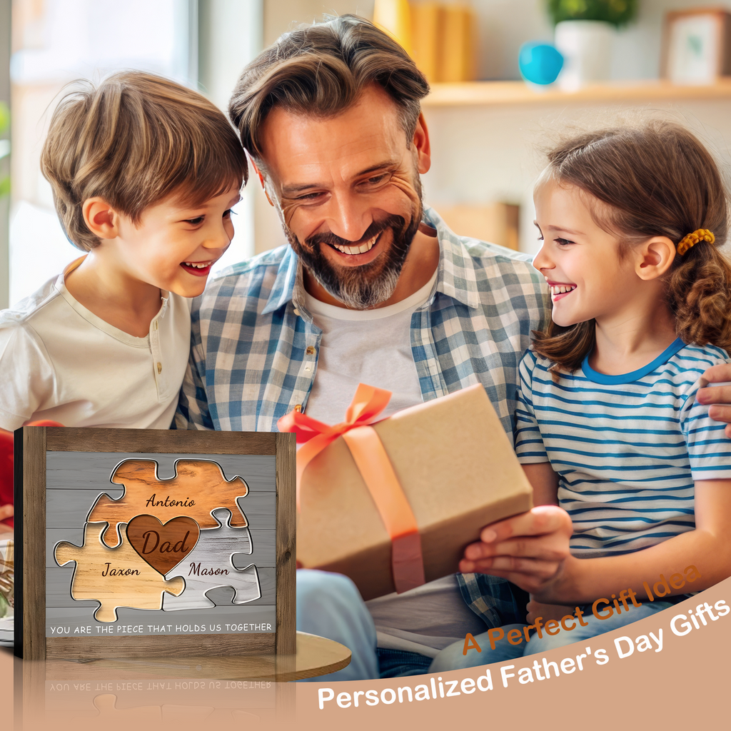 Dad You Are The Piece That Holds Us Together Prints Gift, Custom Father's Day, Birthday, Christmas Gift