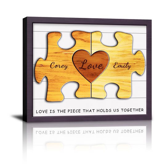 Love Is the Piece Holds Us Together Canvas Prints, Perfect Custom Valentine‘s Day Birthday Anniversary Wedding Christmas Gifts for Him Her Husband Wife Boyfriend Girlfriend Lover Couples