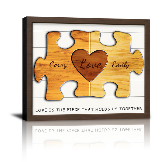 Love Is the Piece Holds Us Together Canvas Prints, Perfect Custom Valentine‘s Day Birthday Anniversary Wedding Christmas Gifts for Him Her Husband Wife Boyfriend Girlfriend Lover Couples